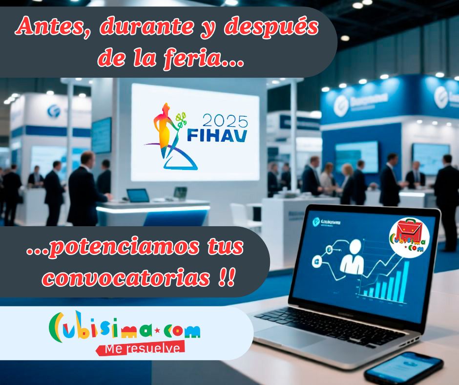 Imagen de ambiente empresarial en FIHAV 2025 con stands y una laptop mostrando herramientas digitales, acompañada del mensaje ‘Antes, durante y después de la feria, potenciamos tus convocatorias’.